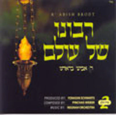 Abish Brodt - Ribono Shel Olam